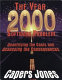 The year 2000 software problem : quantifying the costs and assessing the consequences /