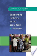 Supporting inclusion in the early years /