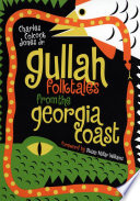 Gullah folktales from the Georgia coast /