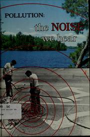 Pollution: the noise we hear /