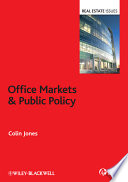 Office markets & public policy /