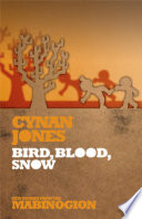 Bird, blood, snow /