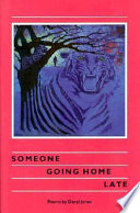 Someone going home late : poems /