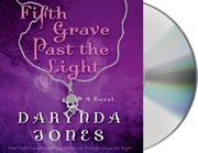 Fifth grave past the light /