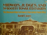 Midways, judges, and smooth-tongued fakirs : the illustrated story of country fairs in the prairie West /