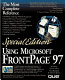 Using Microsoft FrontPage 97 /