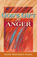 God's gift of anger /