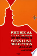 Physical attractiveness and the theory of sexual selection : results from five populations /