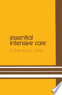 Essential Intensive Care /