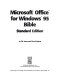 Microsoft Office for Windows 95 bible /