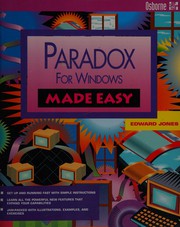 Paradox for Windows made easy /