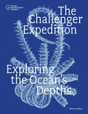 The Challenger expedition : exploring the ocean's depths /