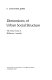 Dimensions of urban social structure ; the social areas of Melbourne, Australia /