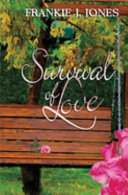 Survival of love /