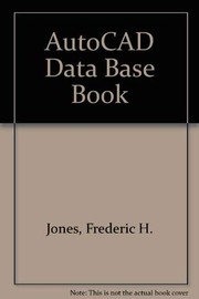 The AutoCAD database book : accessing and managing CAD drawing information /