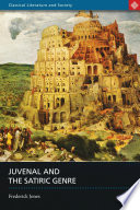 Juvenal and the satiric genre /