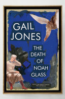 The death of Noah Glass /