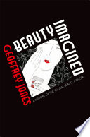 Beauty imagined : a history of the global beauty industry /