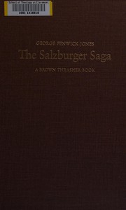 The Salzburger saga : religious exiles and other Germans along the Savannah /