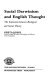 Social Darwinism and English thought : the interaction between biological and social theory /