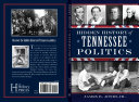 Hidden history of Tennessee politics /