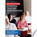 Developing effective teacher performance /