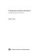 Colonization and environment : land settlement projects in Central America /