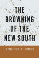 The browning of the new South /