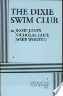 The Dixie swim club /