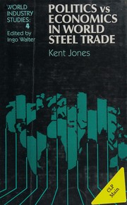 Politics vs economics in world steel trade /