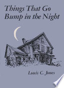 Things that go bump in the night /
