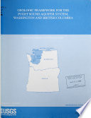 Geologic framework for the Puget Sound aquifer system, Washington and British Columbia /