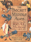 The secret middle ages /