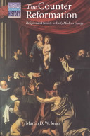 The Counter Reformation : religion and society in early modern Europe /