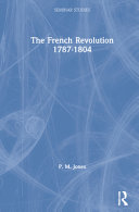 The French Revolution, 1787-1804 /