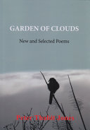 Garden of clouds : new and selected poems /