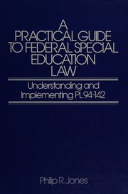 A practical guide to federal special education law : understanding and implementing PL 94-142 /