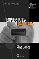 People/states/territories : the political geographies of British state transformation /