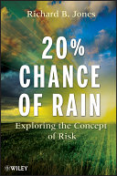 20% chance of rain : exploring the concept of risk /