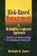 Risk-based management : a reliability centered approach /