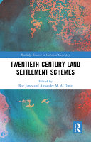 Twentieth century land settlement schemes /