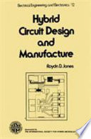 Hybrid circuit design and manufacture /