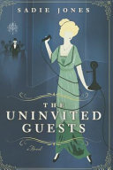 The uninvited guests /