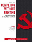 Competing without fighting : China's strategy of political warfare /