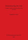 Deconstructing the Celts : a skeptic's guide to the archaeology of the Auvergne /