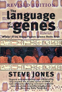 The language of the genes : biology, history and the evolutionary future /
