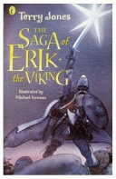 The saga of Erik the Viking /