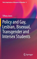 Policy and gay, lesbian, bisexual, transgender and intersex students /