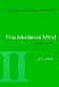 The medieval mind : a history of western philosophy /