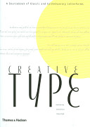 Creative type : a sourcebook of classic and contemporary letterforms /